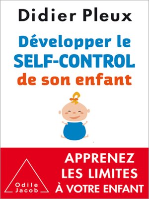 cover image of Développer le self-control de son enfant